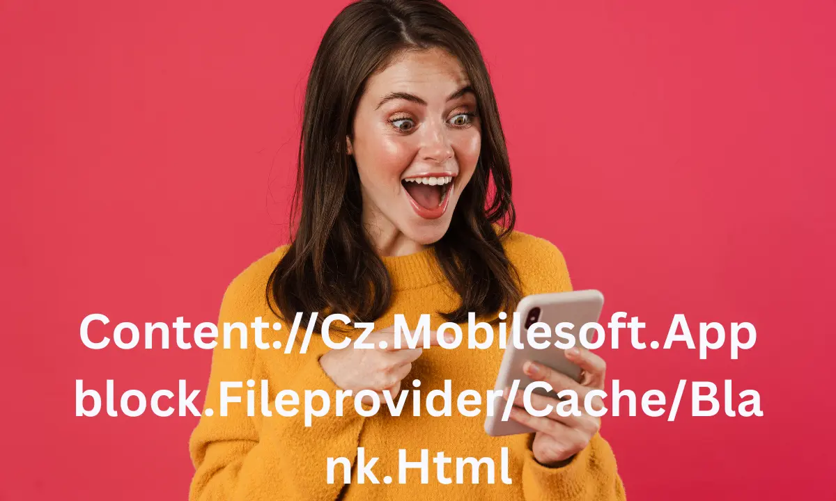 content://cz.mobilesoft.appblock.fileprovider/cache/blank.html